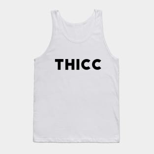 Thicc Tank Top